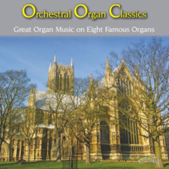 VARIOUS ARTISTS Orchestral Organ Classics CD