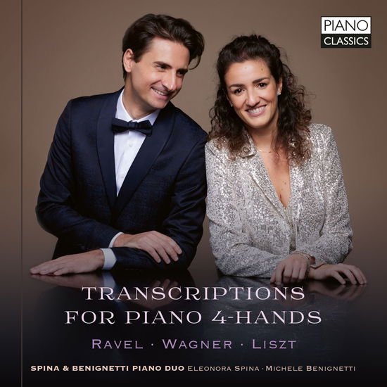 Spina & Benignetti Piano Duo - Transcriptions For Piano 4-Hands: Ravel, Wagner, Liszt 1CD