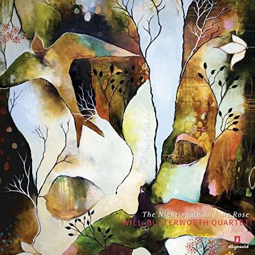 Wil Butterworth Quartet - The Nightingale And The Rose 1CD