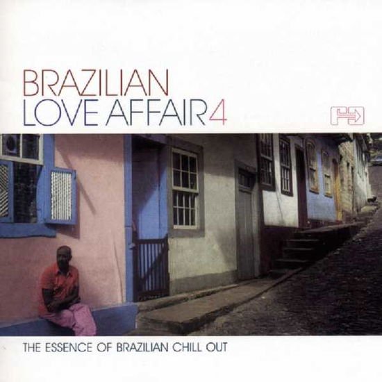 Brazilian Love Affair 4 / Various - Brazilian Love Affair 4 / Various 1CD