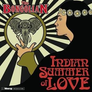 Bongolian - Indian Summer Of Love 1CD