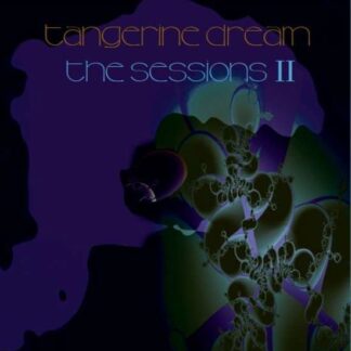 Tangerine Dream - Sessions II 2CD