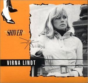 Virna Lindt - Shiver 1CD