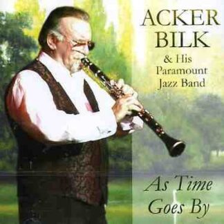 Acker Bilk & His Paramount Jaz - As Time Goes By 1CD