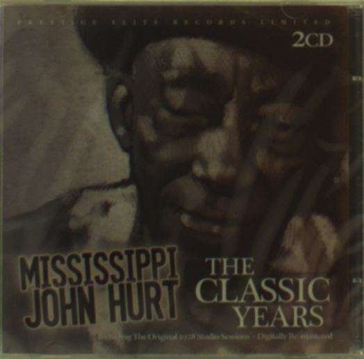 Mississippi John Hurt - The Classic Years 1CD