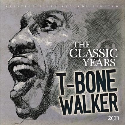 T-bone Walker - The Classic Years 2CD