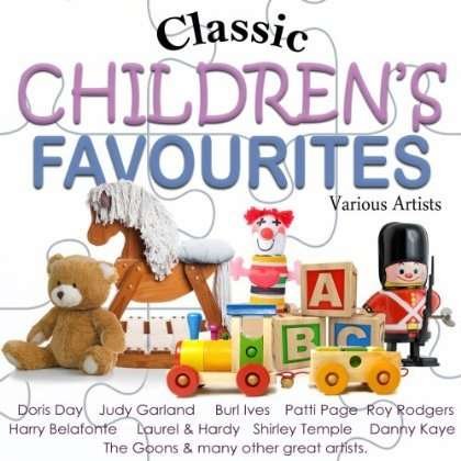 Doris Day,Judy Garland,Burl Ives,Patti Page,Shirley Temple... - Classic Childrens Favourites 2CD