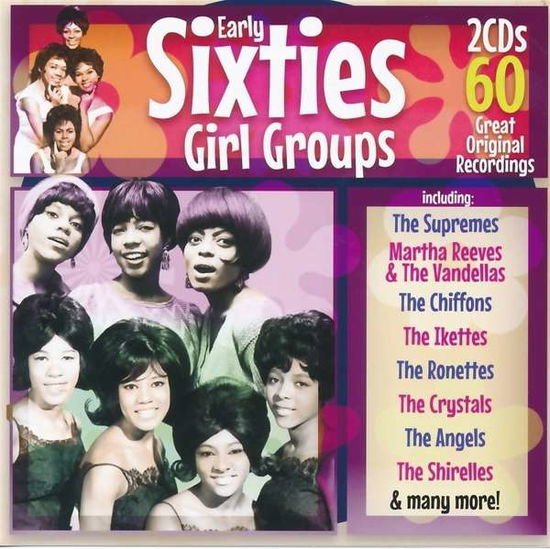 Early Sixties Girl Groups ( 2CD
