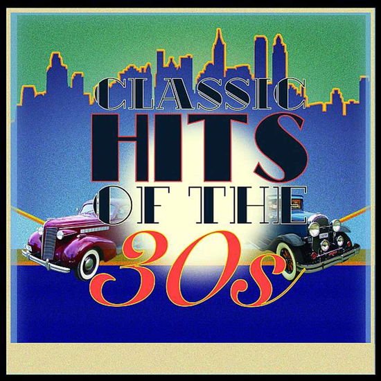 Classic Hits Of The 30s 4CD