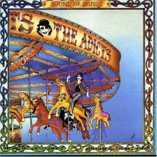 Adicts - Sound Of Music 1CD