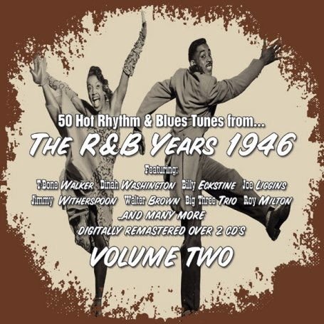 R&b Years 1946 Vol.2, Various Artists - R&B Years 1946 Vol. 2 2CD