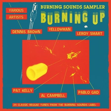 Compilation - Burning Up - Burning Sounds 1CD
