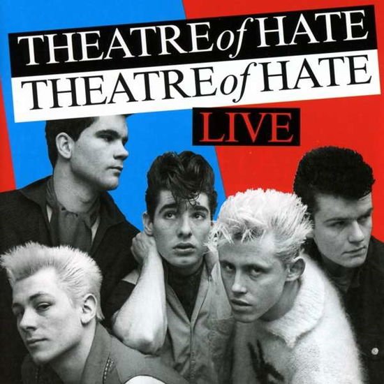 Theatre Of Hate - Live 2CD