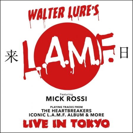 Walter Lure & Mick Rossi - Walter Lure's Lamf 1CD