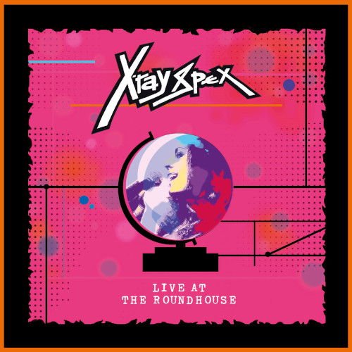 X-ray Spex - Live At The Roundhouse DVD