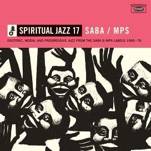Spiritual Jazz 17: Saba / Mps 1CD