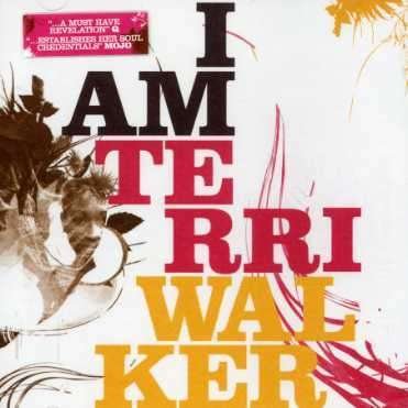 Terri Walker - I Am 1CD