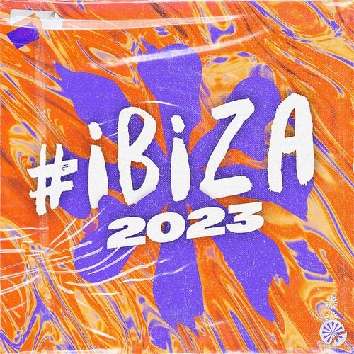 #ibiza 2023 / Various - #Ibiza 2023 1CD