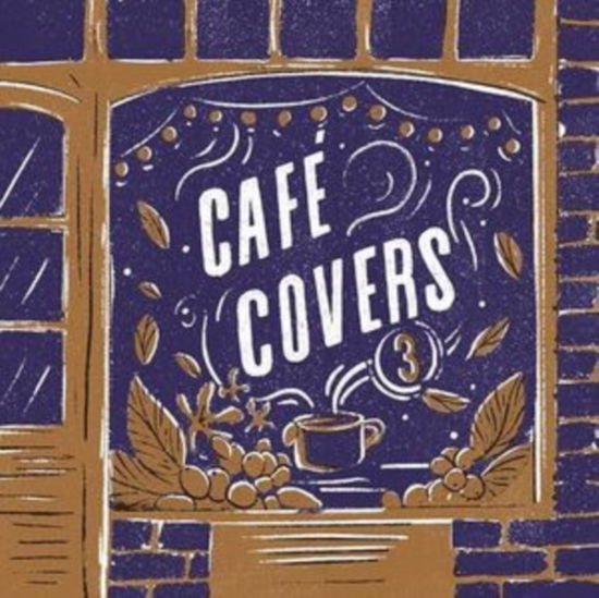 Cafe Covers Vol. 3 1CD