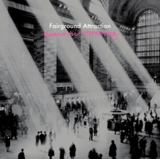 Fairground Attraction - Beautiful Happening 1CD