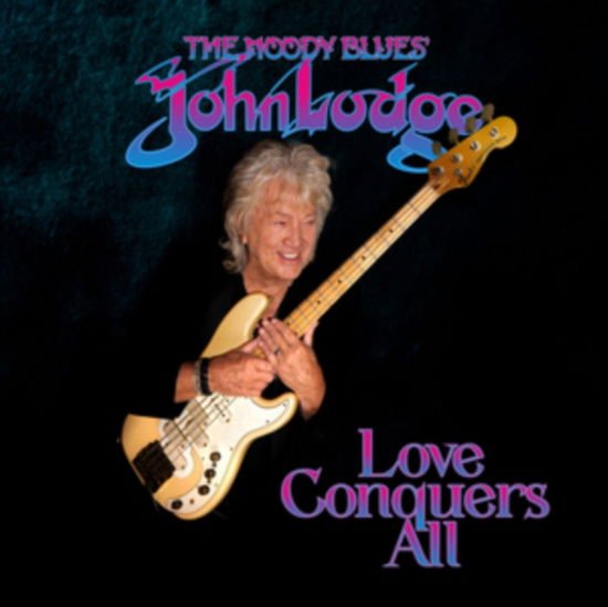 John Lodge Love Conquers All CD