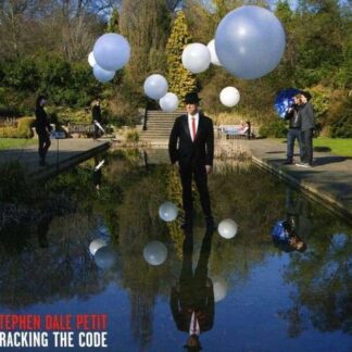Stephen Dale Petit - Cracking the Code 1CD