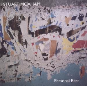 Stuart Moxham - Personal Best 1CD