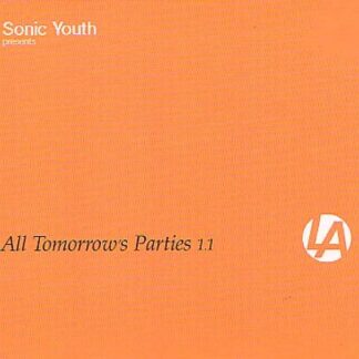 Various Artists Compiled by - All Tomorrows Parties 1.1 1CD