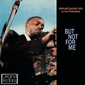 Ahmad Jamal - But Not For Me 1CD
