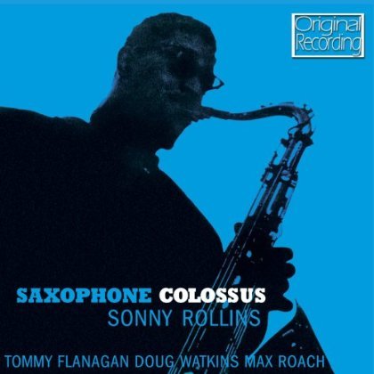 SONNY ROLLINS Saxophone Colossus CD