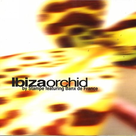 Stampe Ft Banx De France - Ibiza Orchid 1CD
