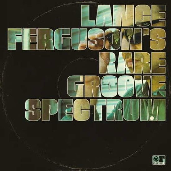 Lance Ferguson - Rare Groove Spectrum 1CD