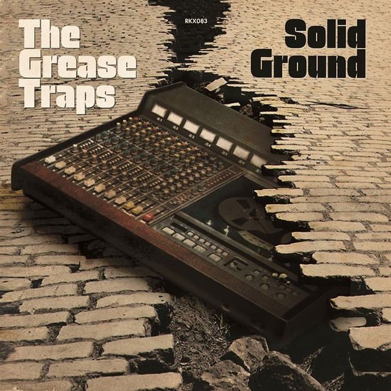 Grease Traps - Solid Ground 1CD