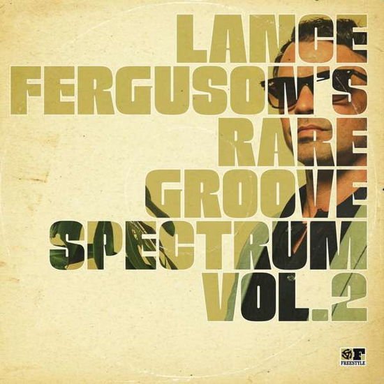 Lance Ferguson - Rare Groove Spectrum Vol. 2 1CD