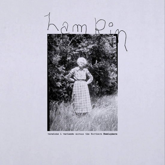 Lamkin: Versions & Variants / Various - Lamkin: Versions & Variants Across The Northern Hemisphere 1CD