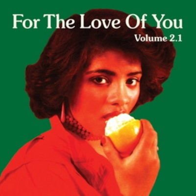 Compilation - For The Love Of You. Vol. 2.1 1CD