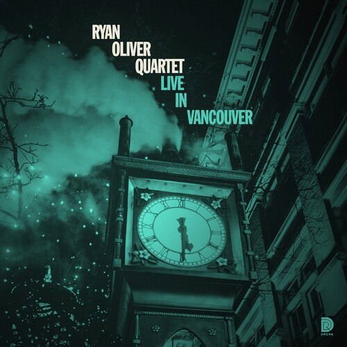 Ryan Oliver Live in Vancouver CD