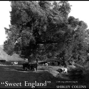 Shirley Collins - Sweet England 1CD
