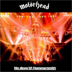 Motörhead - No Sleep Til Hammersmith 1CD