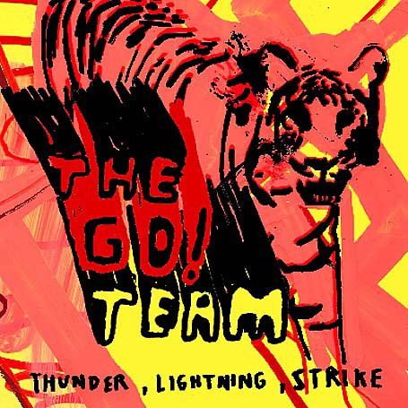 Go Team - Thunder Lightening Strike 1CD