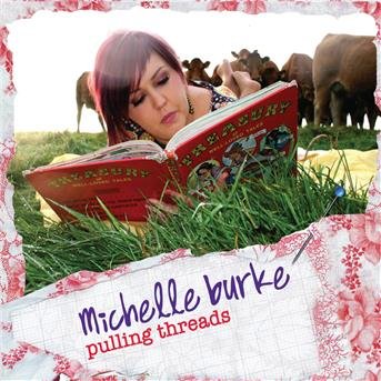 MICHELLE BURKE PULLING THREADS CD