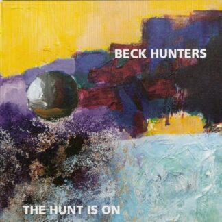 BECK HUNTERS Hunt Is On CD