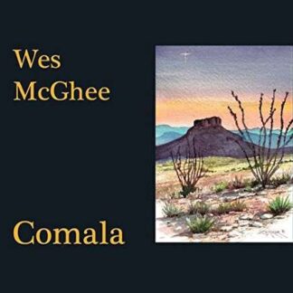 Wes Mcghee - Comala 1CD