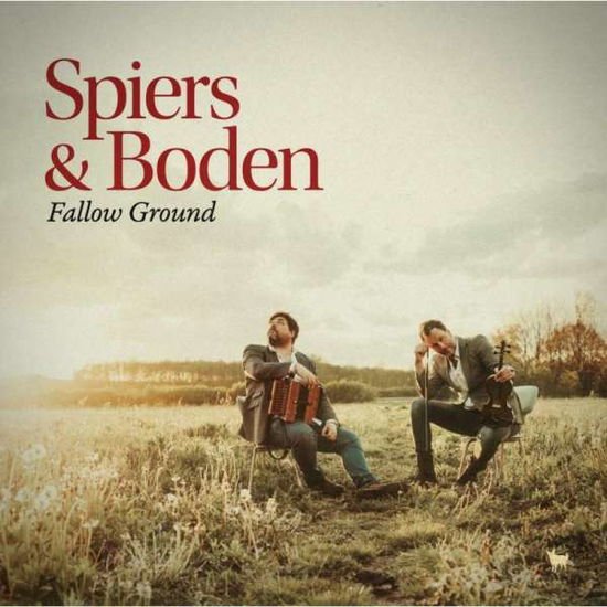 Spiers & Boden - Fallow Ground 1CD