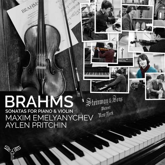 MAXIM EMELYANYCHEV, AYLEN PRITCHIN BRAHMS: SONATAS FOR PIANO AND VIOLIN CD