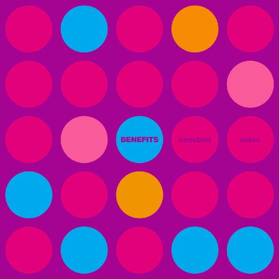 BENEFITS CONSTANT NOISE CD