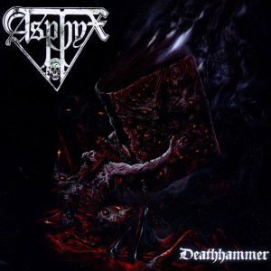 Asphyx - Deathhammer 1CD
