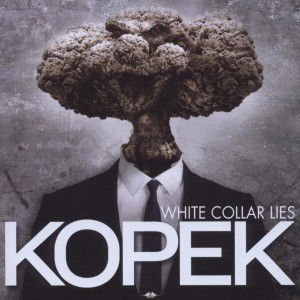 Kopek - White Collar Lies 1CD