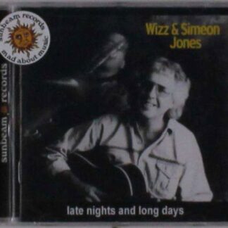 Wizz & Simeon Jones - Late Nights & Long Days 1CD