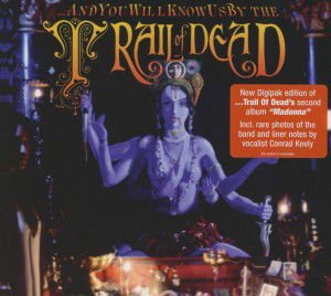 And You Will Know Us by the Trail of Dead - Madonna (Reissue 2013) 1CD